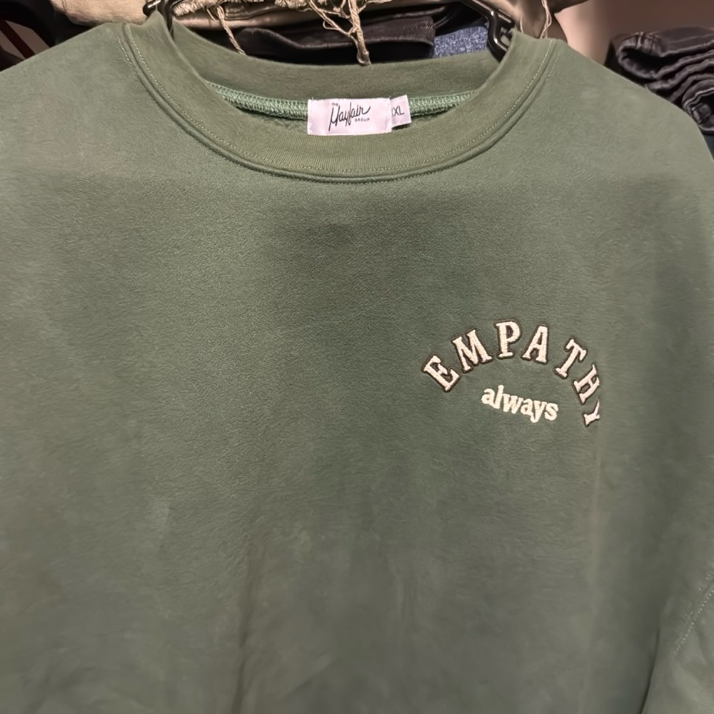 Empathy Always Green Sweatshirt